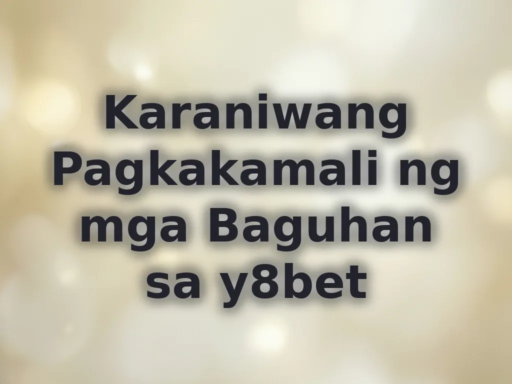 Karaniwang Pagkakamali ng mga Baguhan
